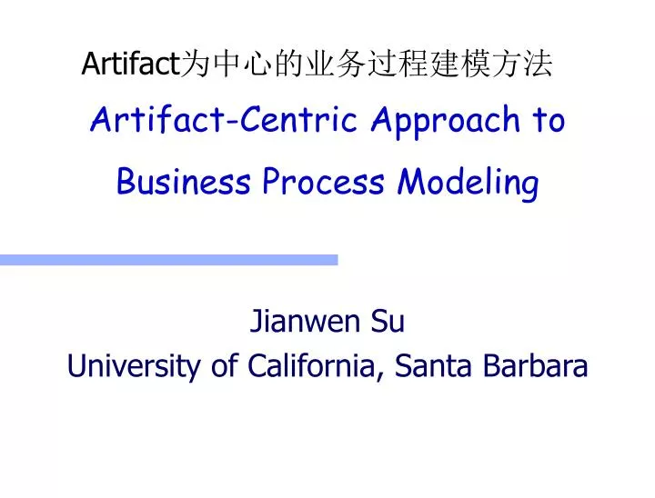 artifact centric approach to business process modeling