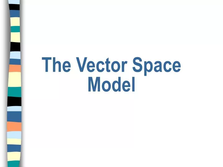 the vector space model