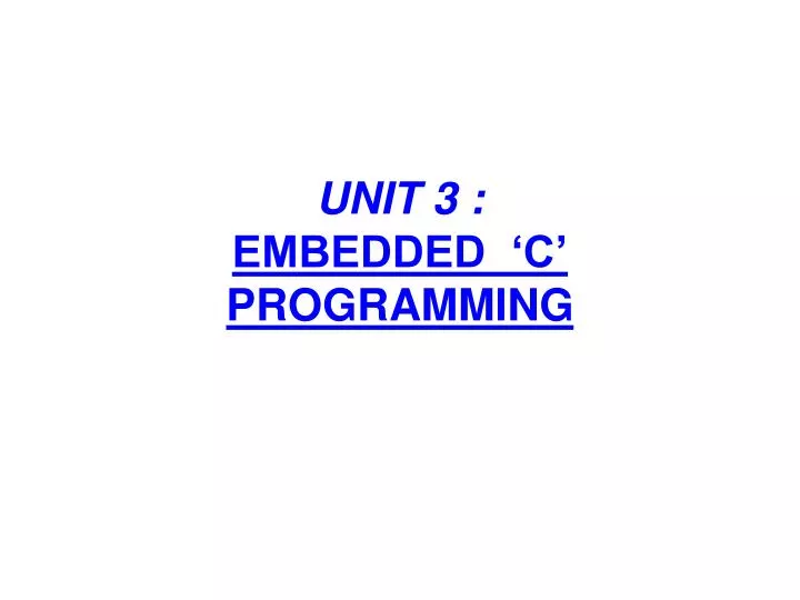 unit 3 embedded c programming