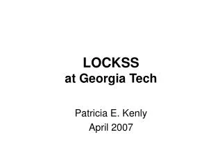 LOCKSS at Georgia Tech