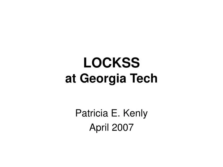 lockss at georgia tech