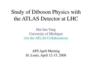 Study of Diboson Physics with the ATLAS Detector at LHC
