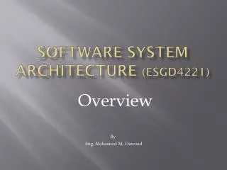 Software System Architecture (ESGD4221)