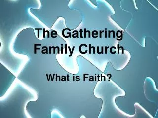 The Gathering Family Church
