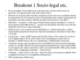 Breakout 1 Socio-legal etc.