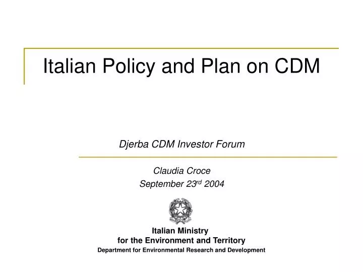 italian policy and plan on cdm