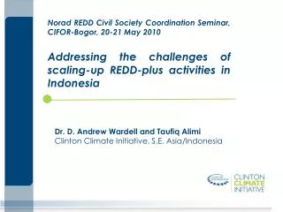 Norad REDD Civil Society Coordination Seminar, CIFOR-Bogor, 20-21 May 2010