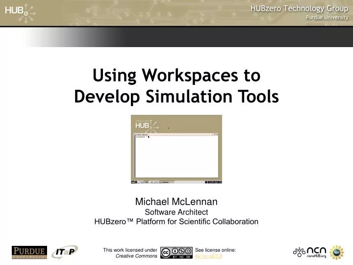using workspaces to develop simulation tools