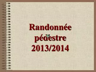 randonn e p destre 2013 2014