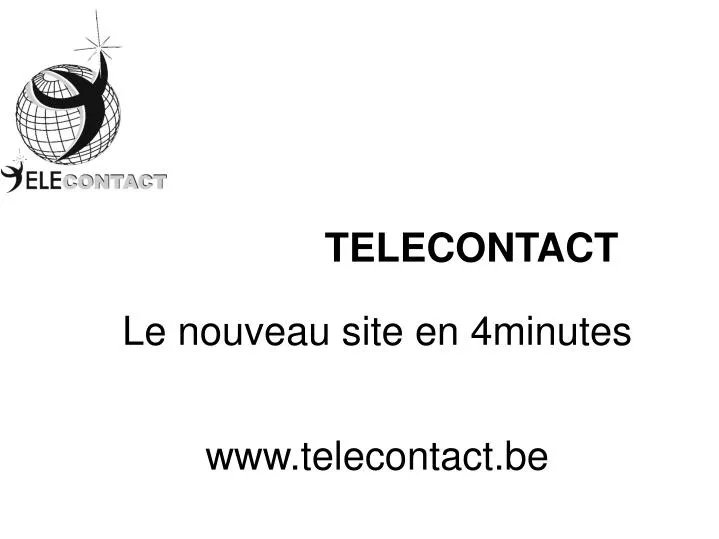 telecontact le nouveau site en 4minutes www telecontact be