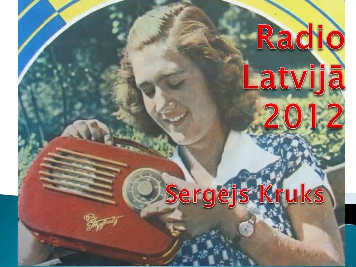 radio latvij 2012