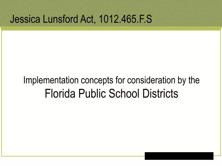 implementation concepts for consideration by the florida public school districts