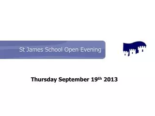 St James School Open Evening