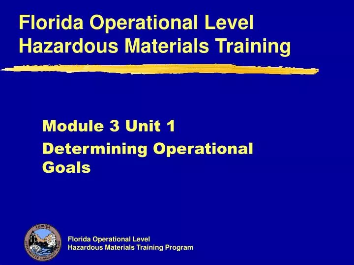 module 3 unit 1 determining operational goals