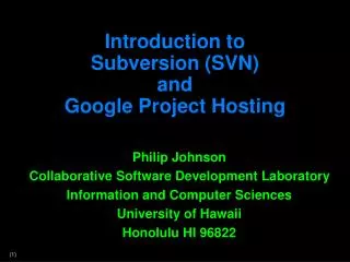 Introduction to Subversion (SVN) and Google Project Hosting