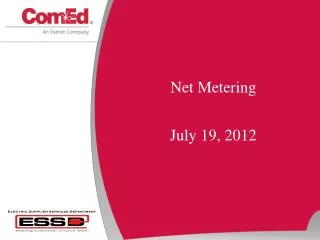 Net Metering July 19, 2012