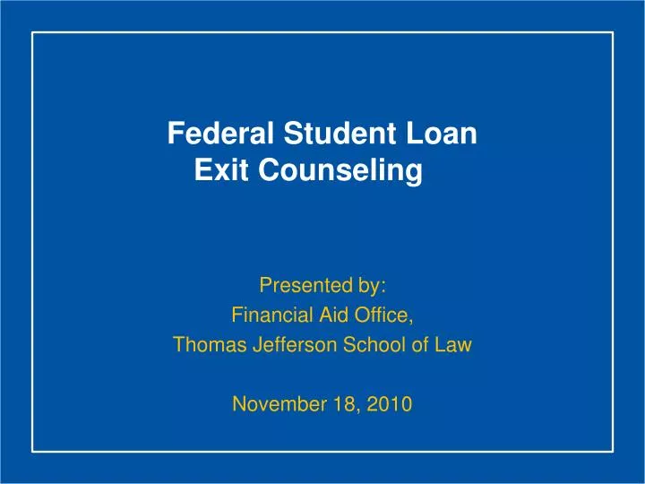 federal student loan exit counseling