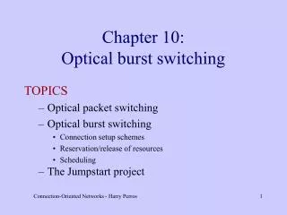 Chapter 10: Optical burst switching