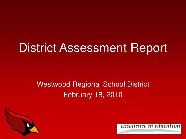district assessment report