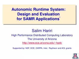 Autonomic Runtime System: Design and Evaluation for SAMR Applications *