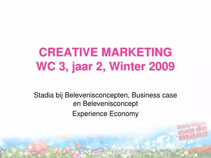 creative marketing wc 3 jaar 2 winter 2009
