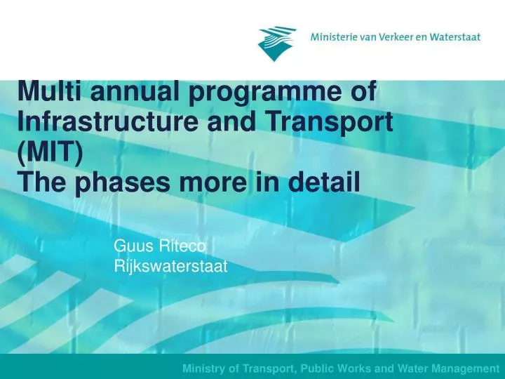 multi a nnual programme of infrastructure and transport mit the phases more in detail