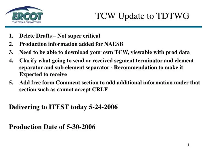 tcw update to tdtwg