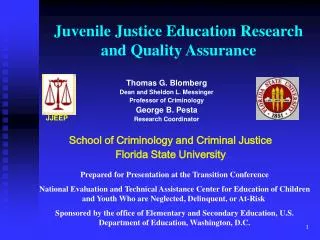 Juvenile Justice Education Research and Quality Assurance