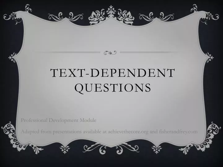 text dependent questions
