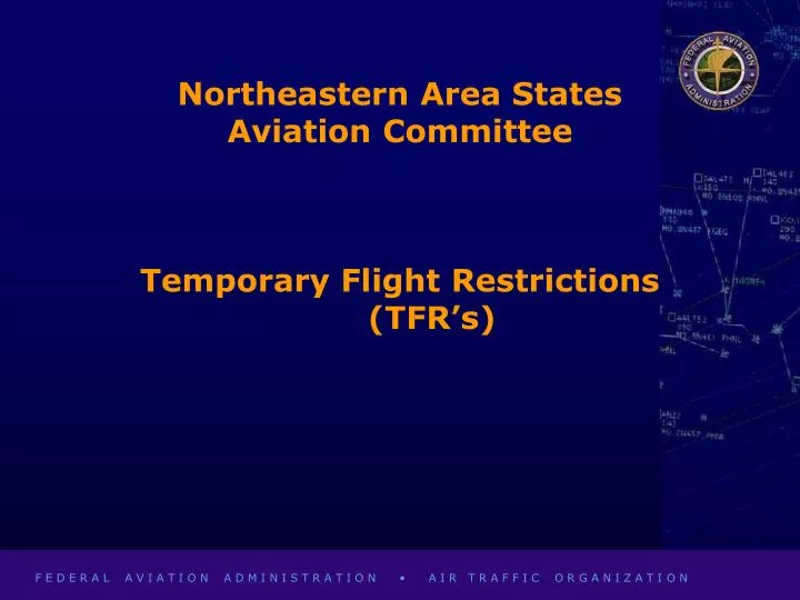 northeastern area states aviation committee temporary flight restrictions tfr s