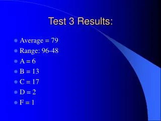 Test 3 Results: