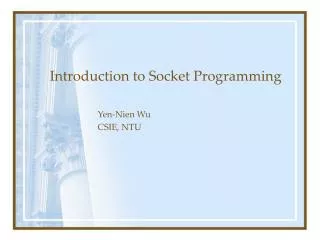 Introduction to Socket Programming