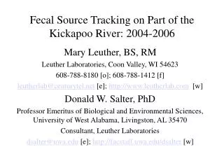 Fecal Source Tracking on Part of the Kickapoo River: 2004-2006