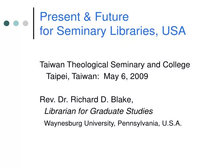 present future for seminary libraries usa