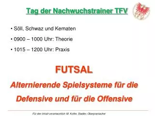 futsal alternierende spielsysteme f r die defensive und f r die offensive