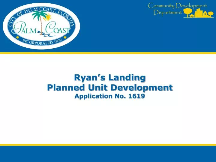 ryan s landing planned unit development application no 1619