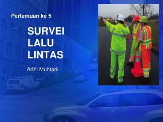 survei lalu lintas