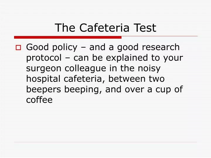 the cafeteria test
