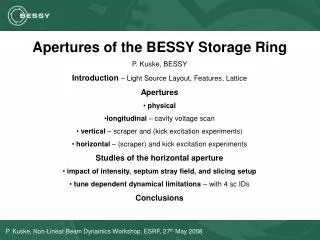 Apertures of the BESSY Storage Ring P. Kuske, BESSY