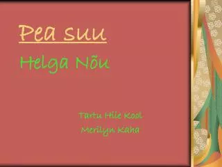 pea suu helga n u