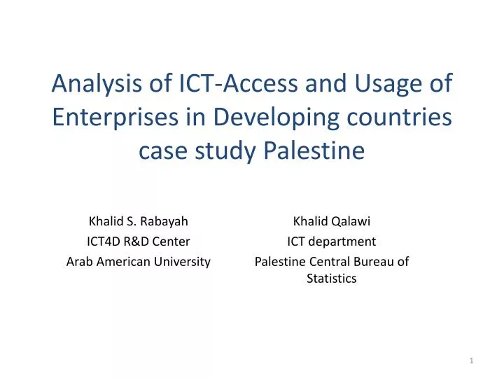 analysis of ict access and usage of enterprises in developing countries case study palestine