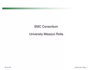 EMC Consortium University Missouri Rolla