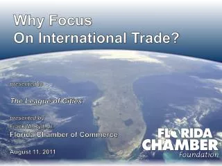 Why Focus On International Trade?