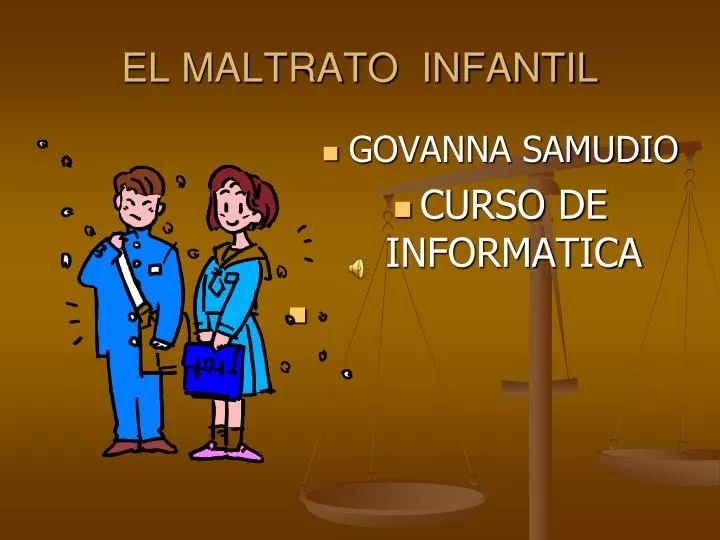 el maltrato infantil