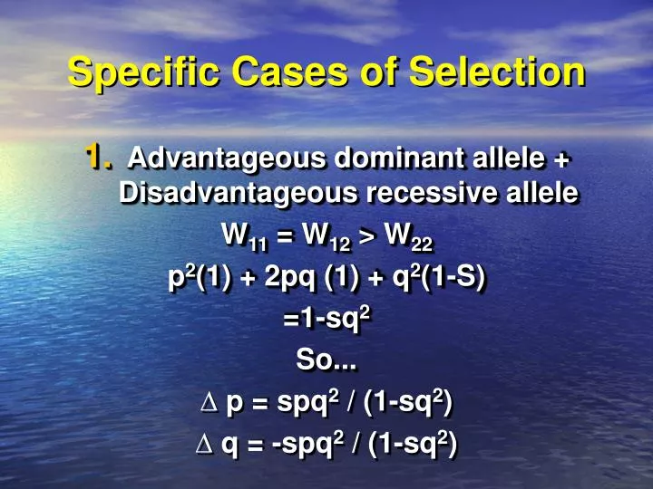 specific cases of selection