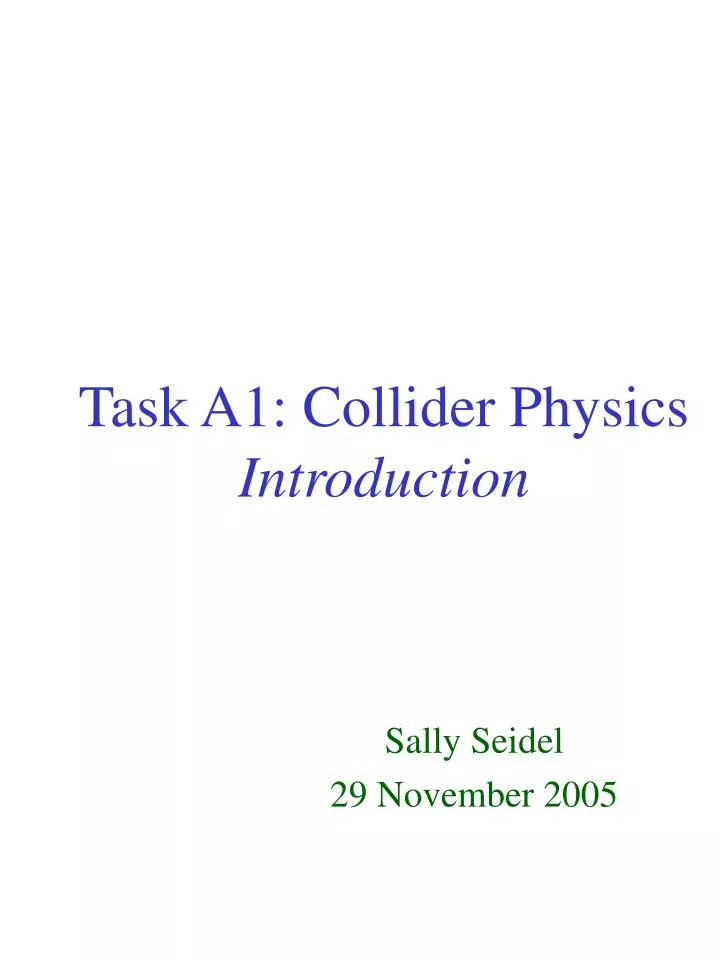 task a1 collider physics introduction