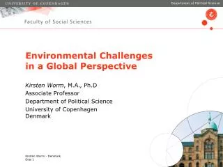 Environmental Challenges in a Global Perspective