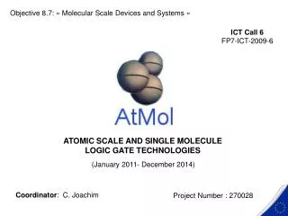 ATOMIC SCALE AND SINGLE MOLECULE LOGIC GATE TECHNOLOGIES