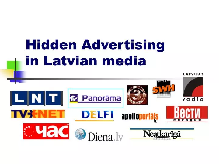 hidden advertising in latvian media