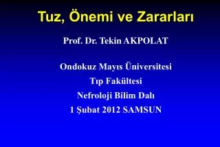 tuz nemi ve zararlar